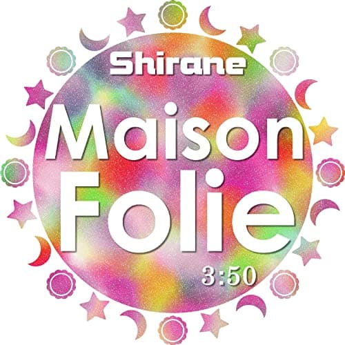 Shirane Music - Maison Folie